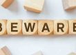 beware